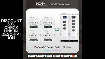 MOES ZigBee Smart RF433 Curtain Switch Module  for Motorized Roller Shutter Blinds Motor 2MQTT Smart