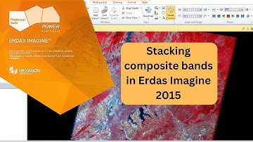 Band composite in erdas imagie 2015 | Stacking of Bands