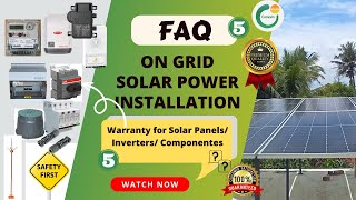 Warranty for Solar Panels | Grid Tie Inverters | Meter | SPDs Fuses Cables | Earthing | Batteries