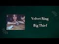 Velvet Ring By Big Thief With Lyrics Velvet Ring By Big Thief With Lyrics