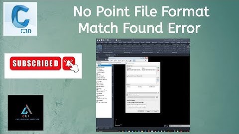No Point File Format Mach Found - Error Civil 3D (@CADLEARNINGINSTITUTE)
