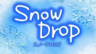 Snow Drop OP