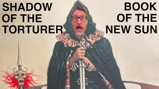 Thoughts on Gene Wolfe’s The Shadow of the Torturer (no spoilers), Book of the New Sun part one