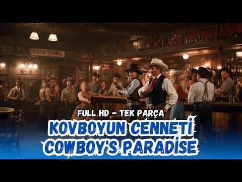 Kovboyun Cenneti - 1952 Cowboy's Paradise | Kovboy ve Western Filmleri - Restorasyonlu