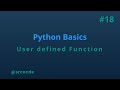 Function - python basics tutorial p18