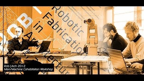 Thibault Schwartz @ RobArch 2012 (Man-Machine Cohabitation)