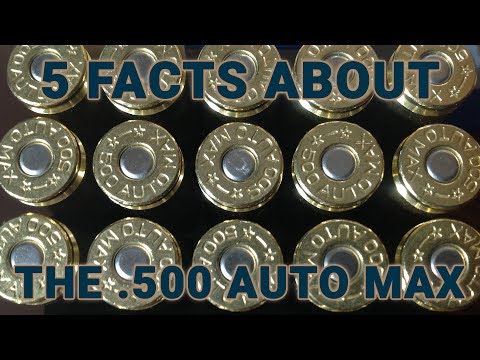 5 Things to know about the .500 Auto Max