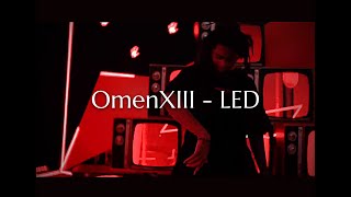 OmenXIII - LED (Prod. GOTOU)