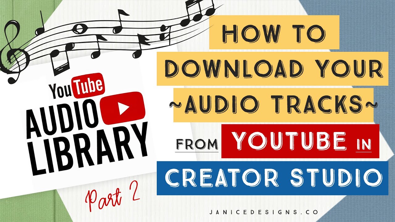 How to Download Your Free Audio Tracks from  in Creator Studio 
