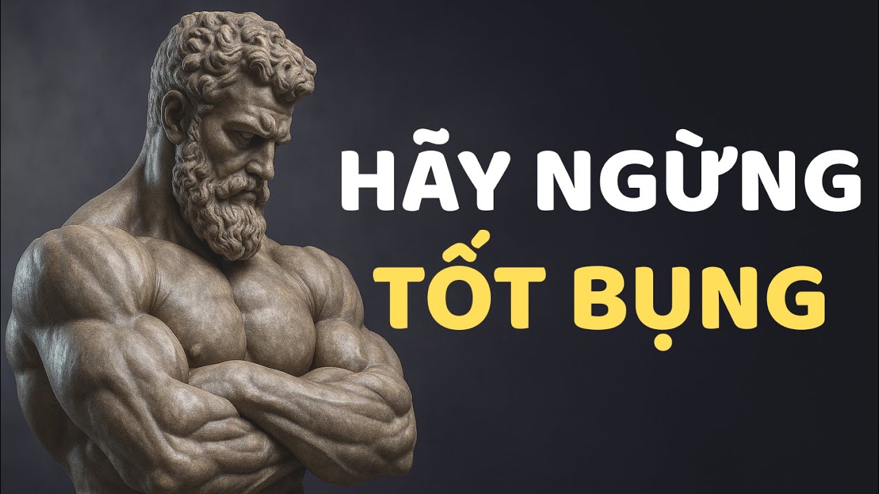 8 MẶT TỐI của LÒNG TỐT sẽ HỦY HOẠI cuộc đời bạn | Chủ nghĩa khắc kỷ