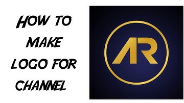 How To Make Professional Logo For Your Youtube Channel || Only 5 Mins