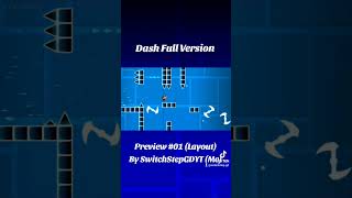 Dash Full Version Preview #01 #Geometrydash #Gd #2.2 #Gdfull #Robtop #Dash #Mdk