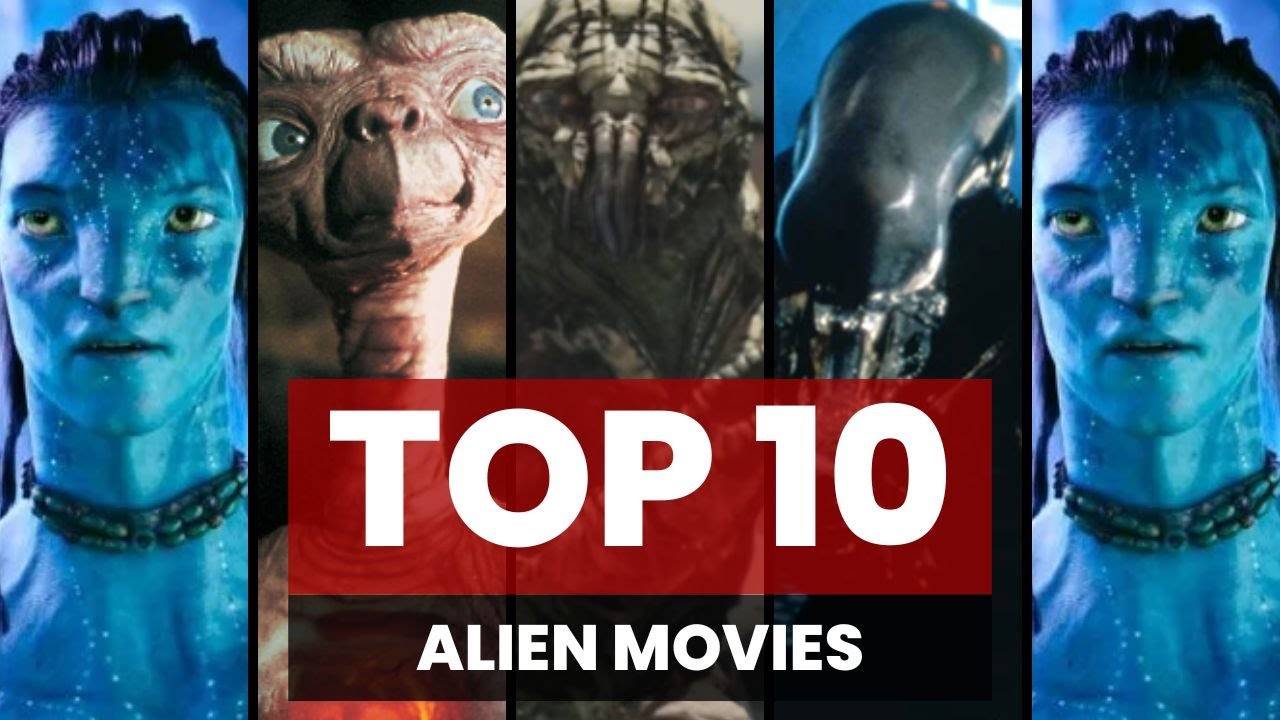 Top 10 Alien Movies - YouTube