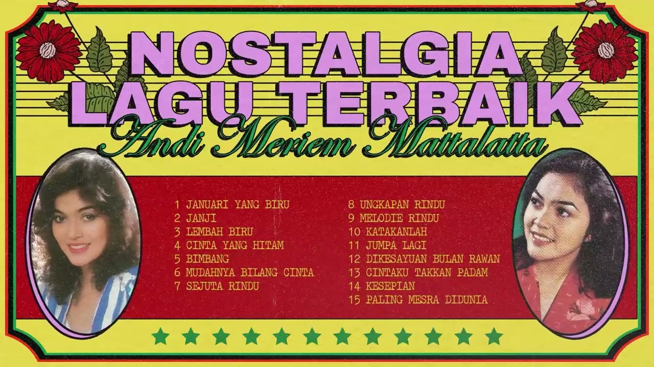 Andi Meriem Mattalatta - Album Andi Meriem Mattalata Lagu Nostalgia Terbaik | Audio HQ