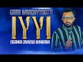 IYYA NAMASAA WAAQAYYO NI DHAGA A Ergamaa ZAWUDUU NAMARRAA Waliin Yeroo Lallaba Kanaan Eebbifamaa IYYA NAMASAA WAAQAYYO NI DHAGA A Ergamaa ZAWUDUU NAMARRAA Waliin Yeroo Lallaba Kanaan Eebbifamaa