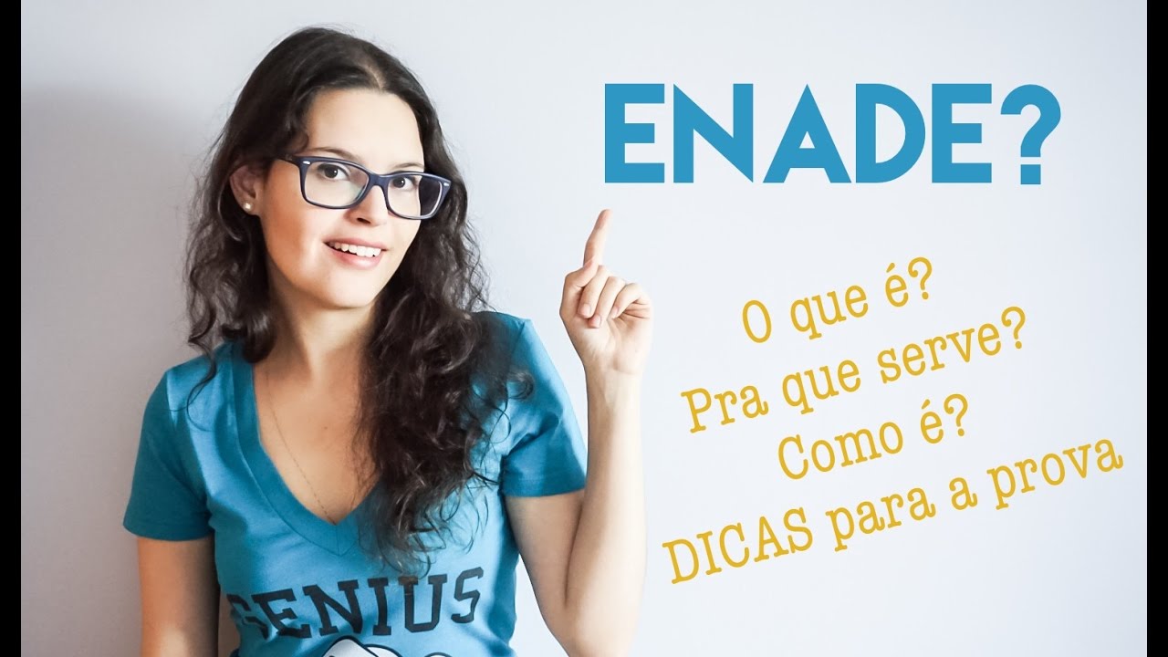 Enade O Que E Como E Pra Que Serve Youtube