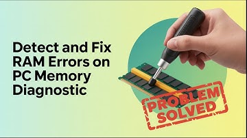 Fix RAM Errors on Your PC Using Windows Memory Diagnostic – Full Step-by-Step Guide