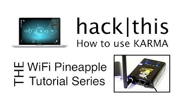 How To: Use KARMA On the WiFi Pineapple Mk IV