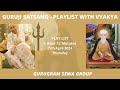 GURUGRAM SEWA GROUP - PLAYLIST WITH VYKHYA - 25th APRIL 2024 Mp3 Song