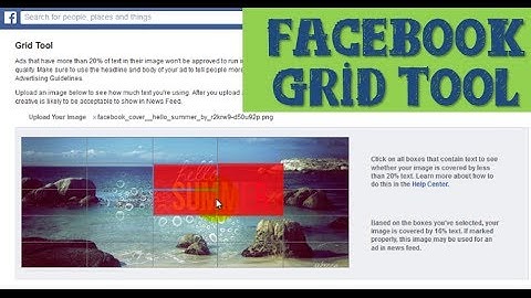 How To Use the Facebook Grid Tool To Make Sure Your Facebook Ads Get Approved