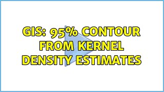 GIS: 95% contour from kernel density estimates