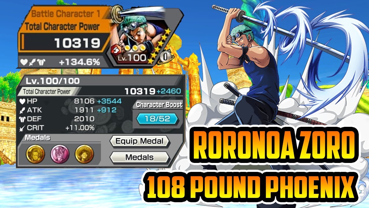 RORONOA ZORO 108 POUND PHOENIX GAMEPLAY | ONE PIECE BOUNTY RUSH | OPBR