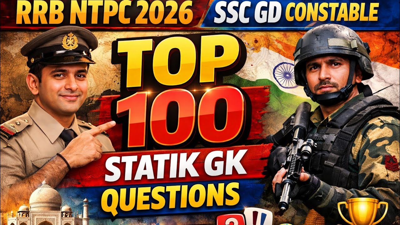 QRRB NTPC||SSC GD CONSTABLE||TOP 100 STATIK GK QUESTIONS|| CHAKRADHAR BHOSALE||