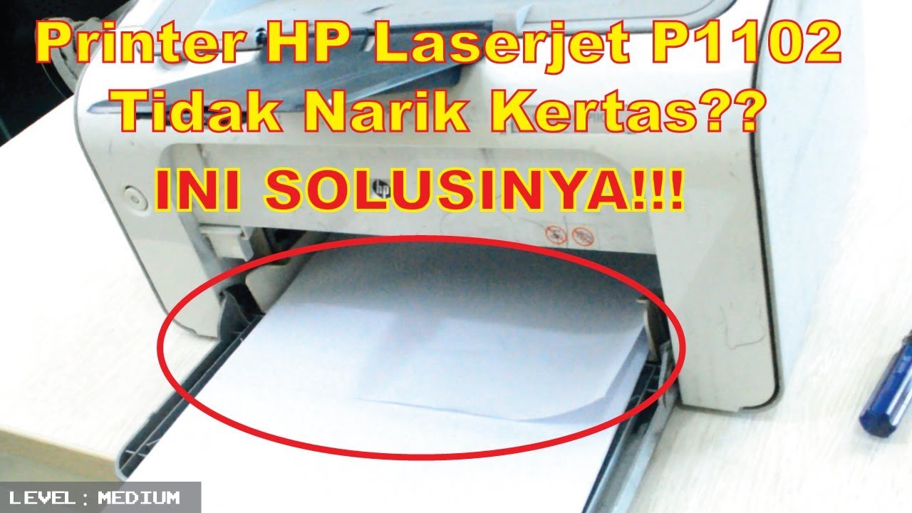 Mengatasi Printer HP Laserjet P1102 Tidak Narik Kertas YouTube