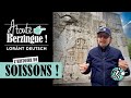 L'histoire de Soissons.. A Toute Berzingue !