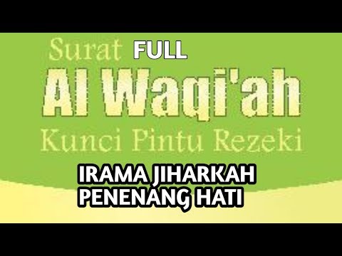 murottal-qs-al-waqi'ah-full-irama-jiharkah-oleh-muhammad-ikhwani-#indahnyaal-qur'an