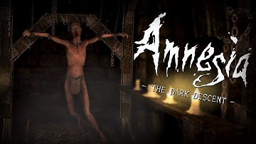 Amnesia: The Dark Descent - Part 7 | I NEED TO SAVE HIM!