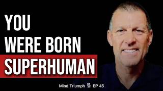 EP45 You Were Born Superhuman | Dan Metcalfe