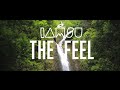 IAMSU! "The Feel" (Official Music Video)