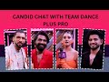Remo Dsouza, Shakti, Punit, Tushar, Rahul &amp; Sushant Talk About Dance Plus Pro | India Forums