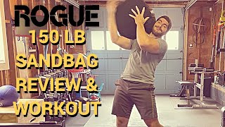 ROGUE 150 LB Strongman Sandbag Review And Workout