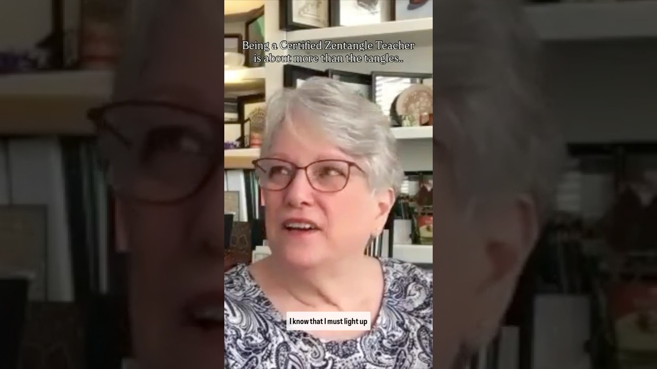 Being a Certified Zentangle Teacher