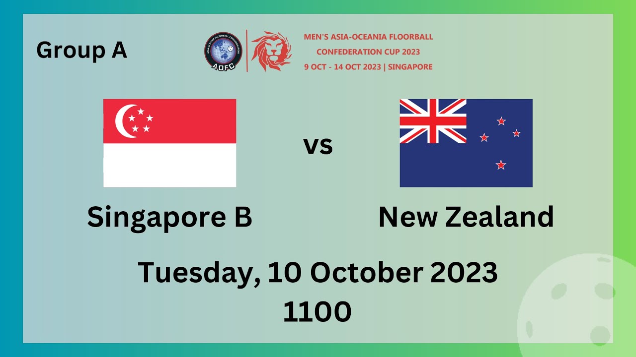 Singapore B 8-6 New Zealand | AOFC2023 Group A | LIVE - YouTube