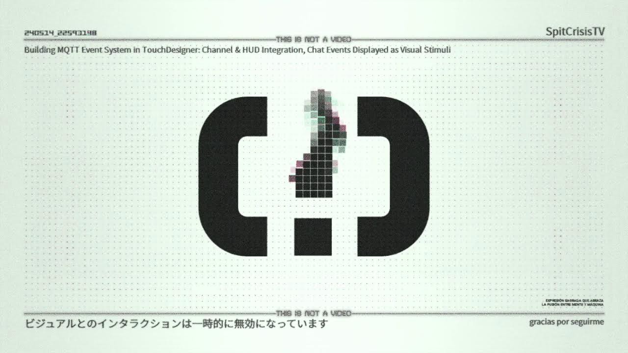 [test broadcast] MQTT Event System in TouchDesigner: Channel & HUD, Chat Events Displayed Visual