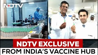 Inside Serum Institute - India's Covid Vaccine Hub: NDTV Exclusive