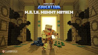 M.A.T.H. Mummy Mayhem - Official Minecraft Trailer by Minecraft Education 82,090 views 8 months ago 1 minute, 11 seconds