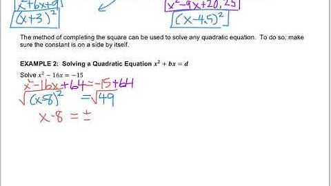 Algebra - 9.4 Solving Quadratics by Completing the Square Part 1