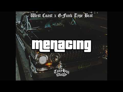 West Coast G Funk Type Beat - "Menacing"