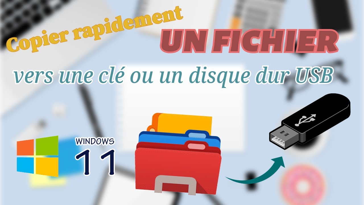 Copier rapidement un fichier vers une clé ou un disque dur USB YouTube — free download