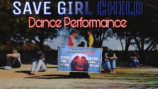 SAVE GIRL CHILD - Best Emotional Dance Theme Performance by Fpps