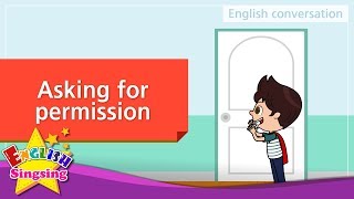 23. Asking for permission (English Dialogue) - Educational video for Kids - Role-play conversation