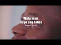 Wala man sayo ang lahat reggae cover  by kuya isaac