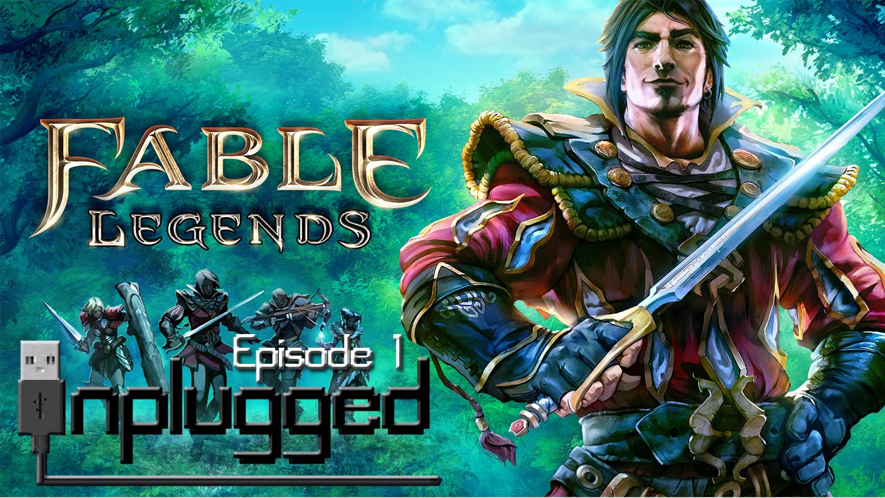 Unplugged Episode 1 | Fable Legends Cancellation and Lionhead Studios Closing