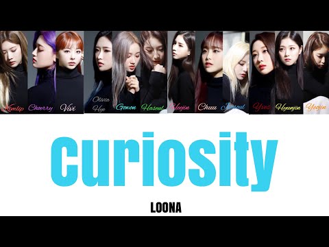 Curiosity - LOONA(이달의소녀) 【歌詞 日本語字幕 カナルビ 和訳】