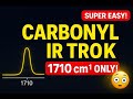 “Carbonyl IR Value Trick | 1710 cm⁻¹ Never Forget!”