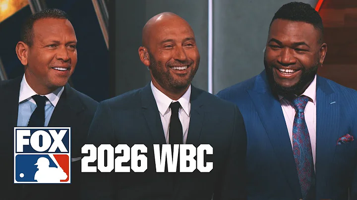 David Ortiz, Derek Jeter & Alex Rodriguez reflect on WBC memories ahead of its 2026 return to FOX